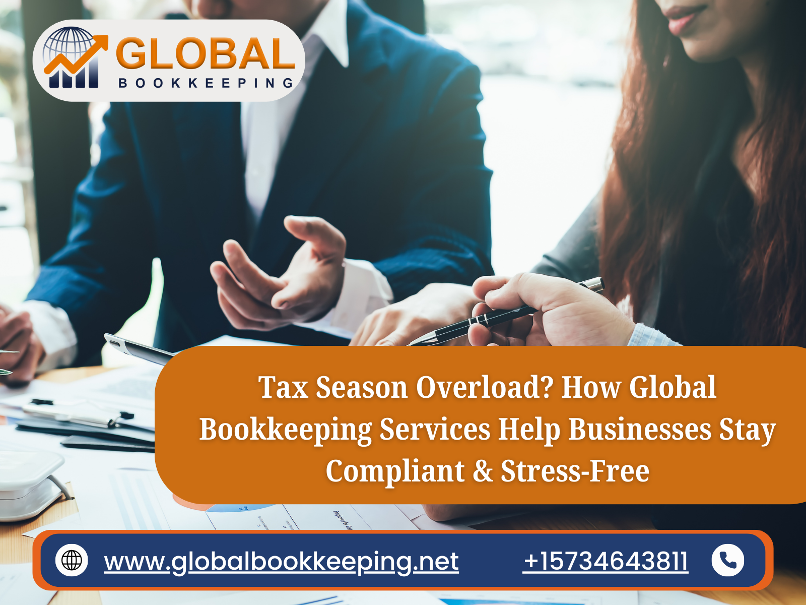 Tax Season Overload? How Global Bookkeeping Services Help Businesses Stay Compliant & Stress-Free